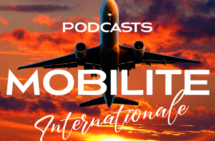 Dossier spécial « Mobilité Internationale »