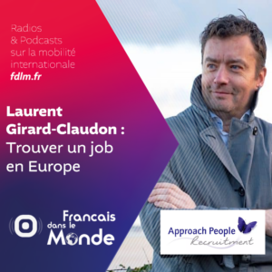 Dublin, le berceau d'Approach People avec Laurent Girard-Claudon