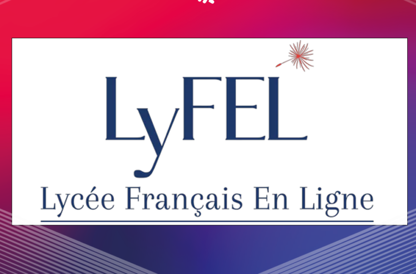  LyFEL – Lycée français en ligne