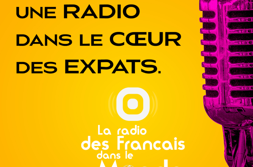  Une radio dans le cœur des expats