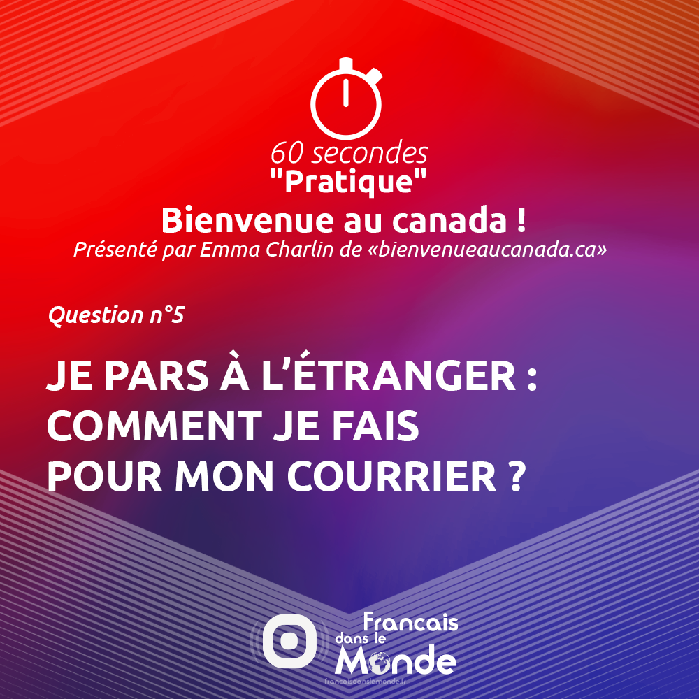 Je pars à l’étranger : comment je fais pour mon courrier ?