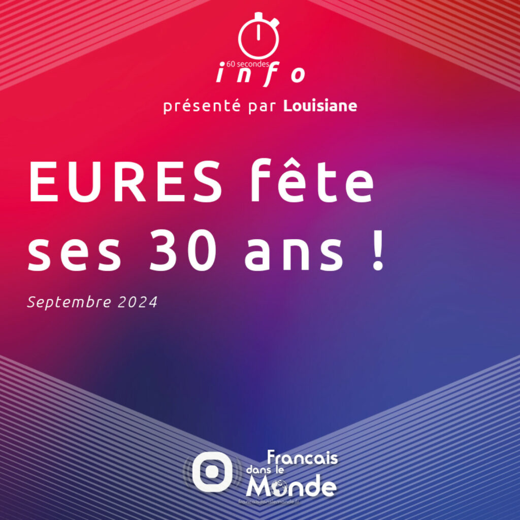 EURES fête ses 30 ans !