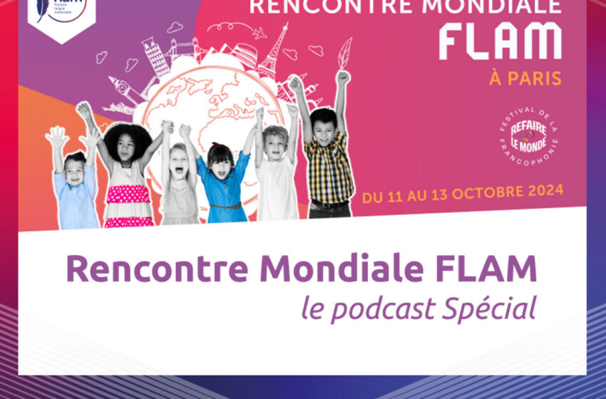  Semaine Spéciale « FLAM Monde »