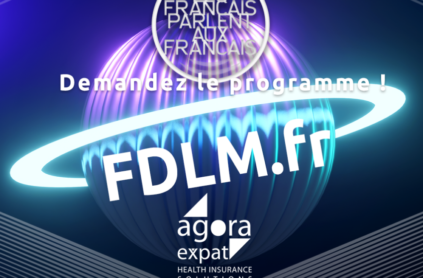 Les Français parlent aux Français, l'émission qui relie les expats, parrainé par AGORA Expat !