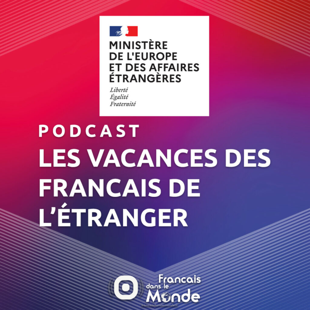 Les vacances des Français de l’étranger