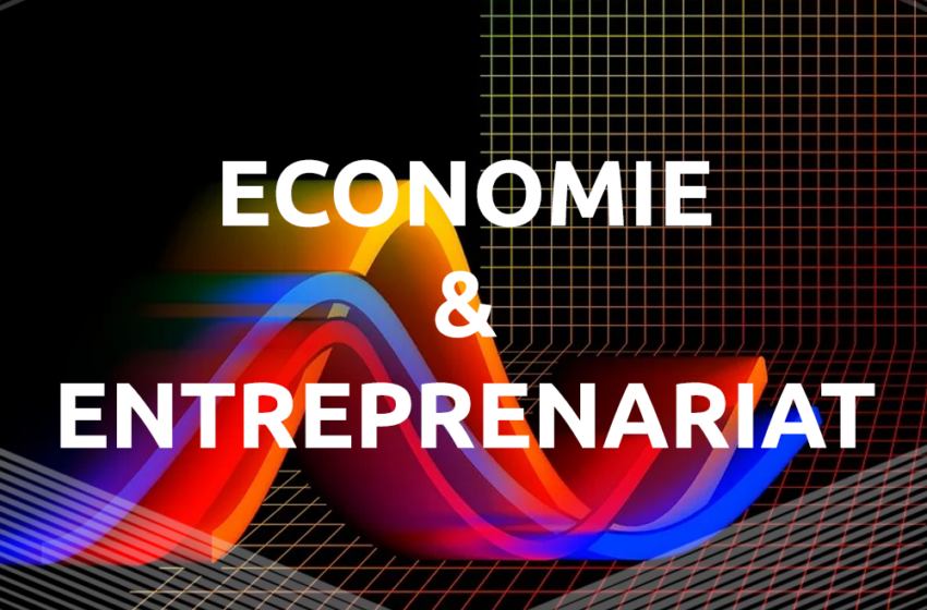  Economie & Entreprenariat