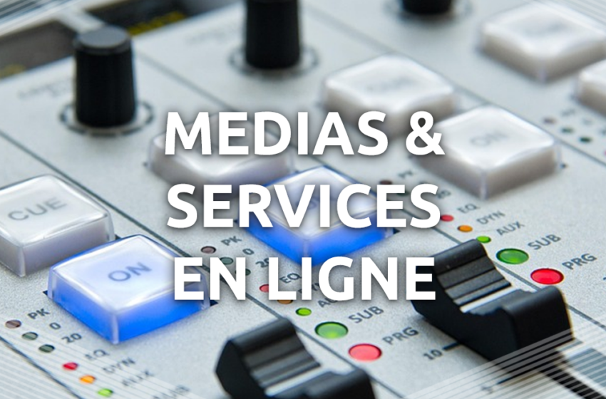  Médias & services en ligne