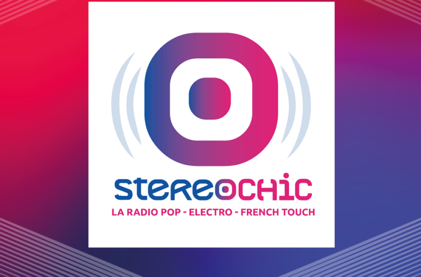  Ecoutez « StereoChic Radio »
