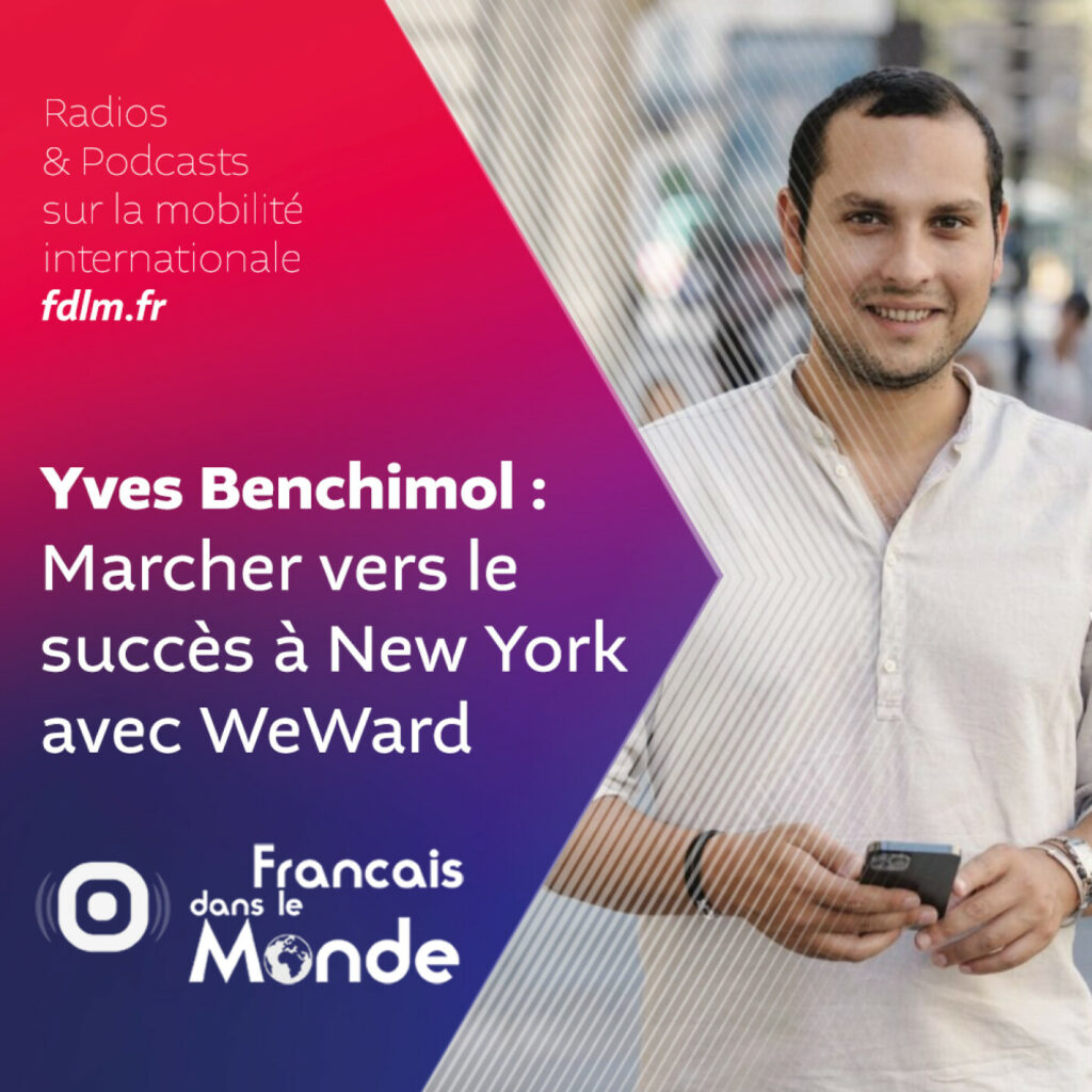 WeWard: La révolution de la marche par Yves Benchimol