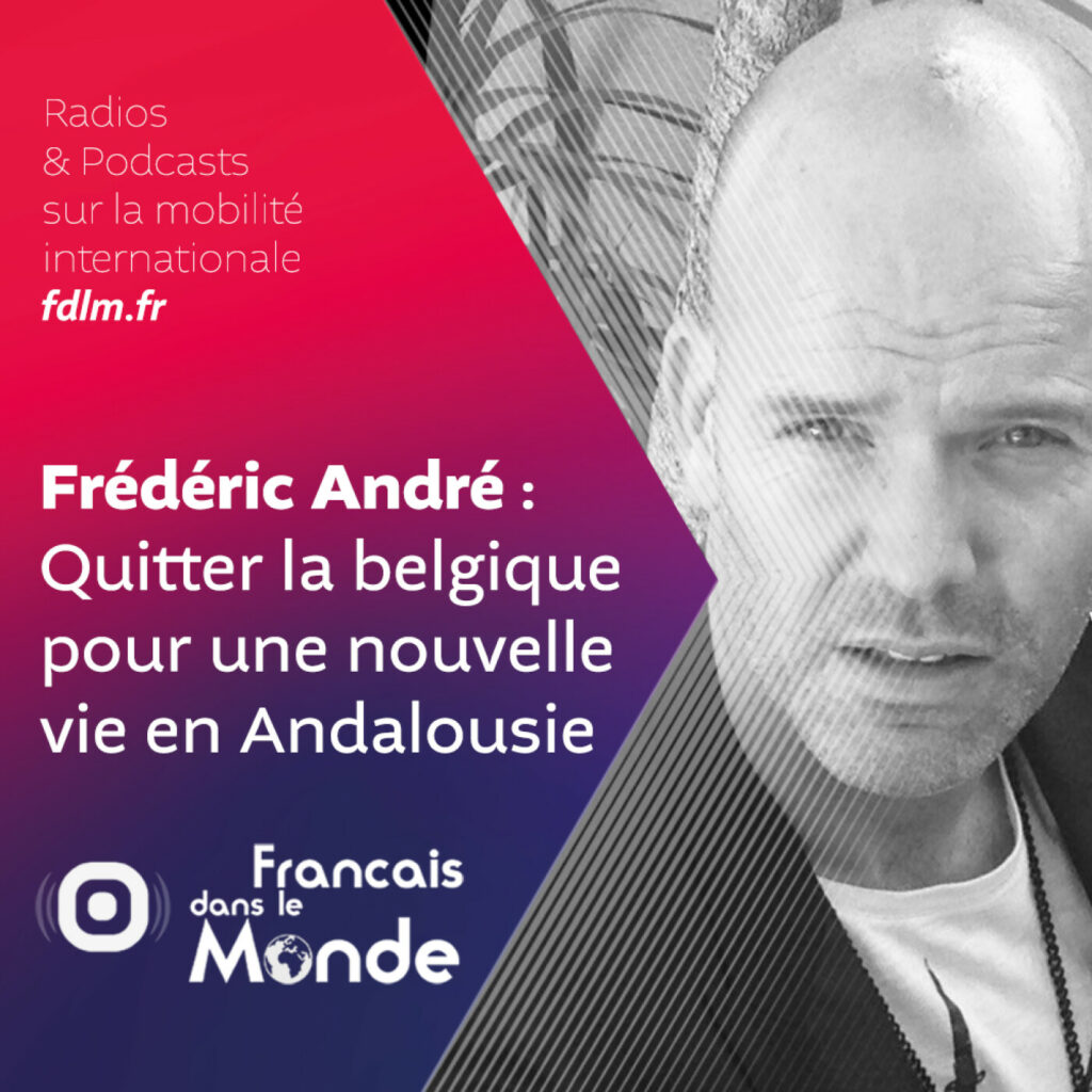 Du ciel gris Belge au soleil Andalou : la nouvelle vie de Frédéric André