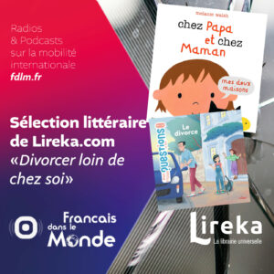 Séparation & Expatriation : Ressources littéraires de Lireka.com