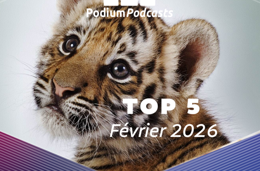 https://francaisdanslemonde.fr/les-podcasts-les-plus-ecoutes-en-fevrier-2026/